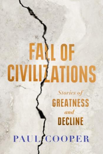 Fall of Civilizations - Paul Cooper