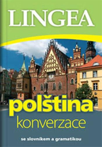 Polština - konverzace se slovníkem a gramatikou