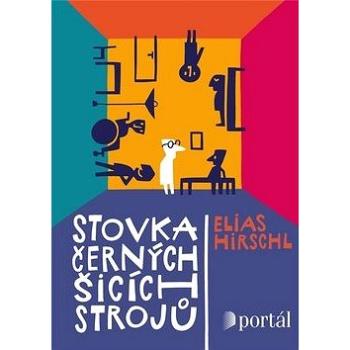 Stovka černých šicích strojů (978-80-262-1408-3)