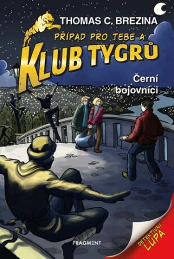 Klub Tygrů Černí bojovníci - Thomas C. Brezina