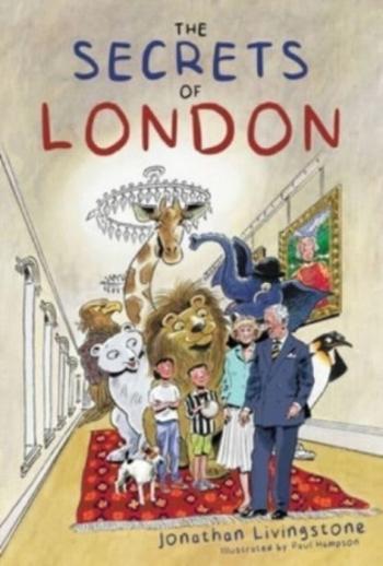 The Secrets of London - Jonathan Livingstone