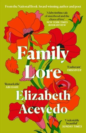 Family Lore - Elizabeth Acevedo