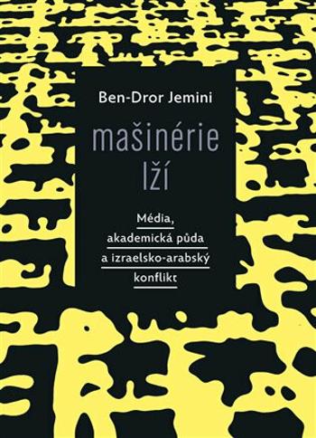 Mašinérie lží - Ben-Dror Jemini