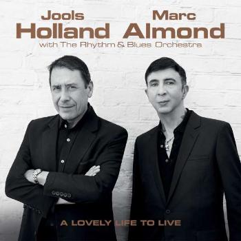 Jools Holland & Marc Almond, LOVELY LIFE TO LIVE, CD
