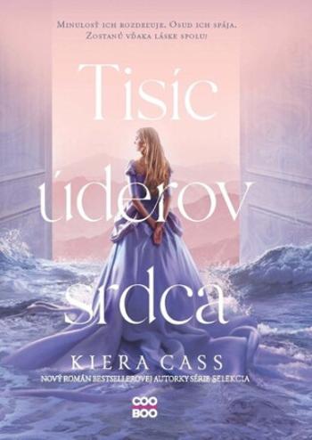 Tisíc úderov srdca - Kiera Cassová