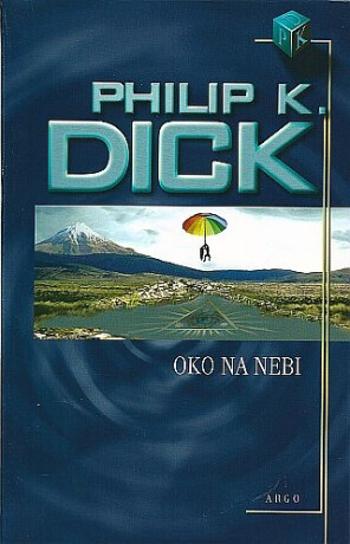 Oko na nebi - Philip K. Dick