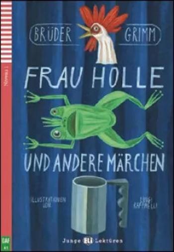 ELI - N - Junge 1 - Frau Holle und andere Märchen - Jacob Grimm, Wilhelm Grimm