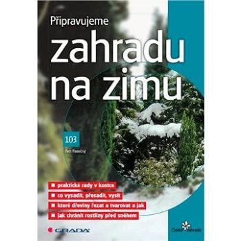 Připravujeme zahradu na zimu (978-80-247-3861-1)