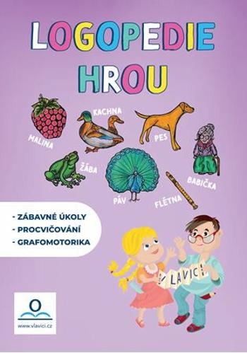 Logopedický sešit Logopedie hrou - Šárka Smitková