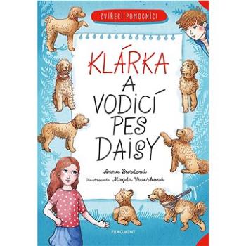 Klárka a vodicí pes Daisy (978-80-253-5296-0)