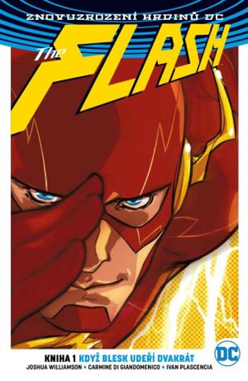 Flash 1 - Blesk udeří dvakrát - Joshua Williamson, Carmine Di Giandomenico