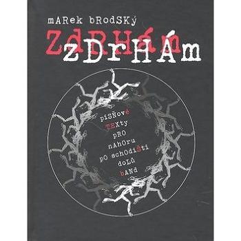 Zdrhám, zdrhám (978-80-7262-616-8)