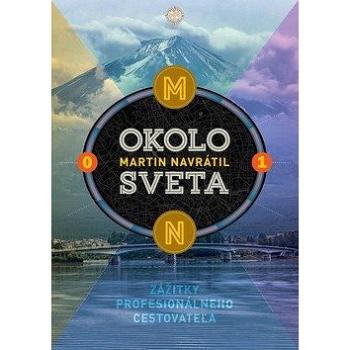 Okolo sveta 1: Zážitky profesionálneho cestovateľa (978-80-973175-1-5)