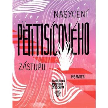 Nasycení pětitisícového zástupu (978-80-7558-113-6)