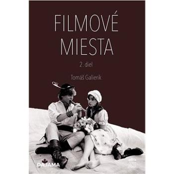 Filmové miesta (978-80-8136-147-0)