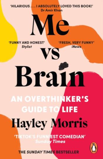 Me vs Brain - Hayley Morris