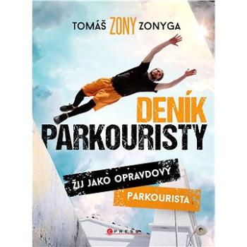 Deník parkouristy (978-80-264-3276-0)