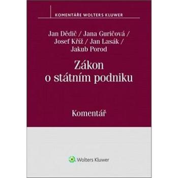 Zákon o státním podniku: Komentář (978-80-7598-084-7)