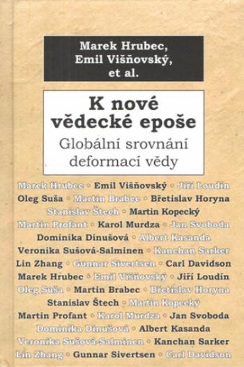 K nové vědecké epoše - Marek Hrubec, Emil Višňovský