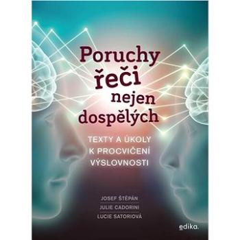 Poruchy řeči nejen dospělých: Texty a úkoly k procvičení výslovnosti (978-80-266-1613-9)