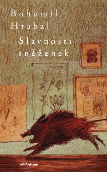 Slavnosti sněženek - Bohumil Hrabal - e-kniha