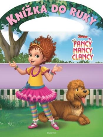 Fancy Nancy Clancy Knížka do ruky