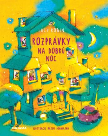 Rozprávky na dobrú noc - Lucy Robin