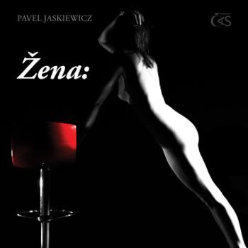 Žena: - Pavel Jaskiewicz - e-kniha