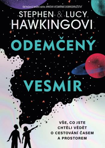 Odemčený vesmír - Stephen Hawking - e-kniha