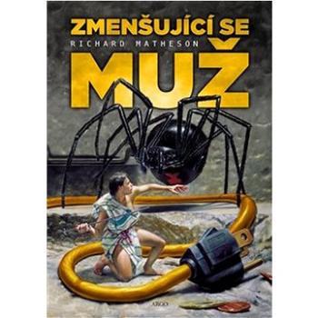 Zmenšující se muž (978-80-257-3871-9)