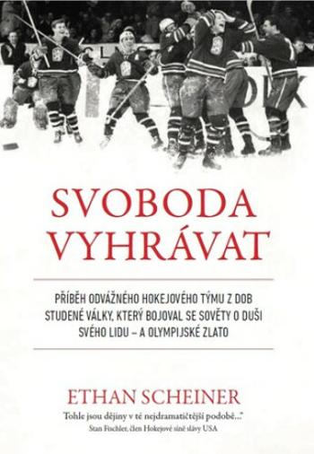 Svoboda vyhrávat - Ethan Scheiner