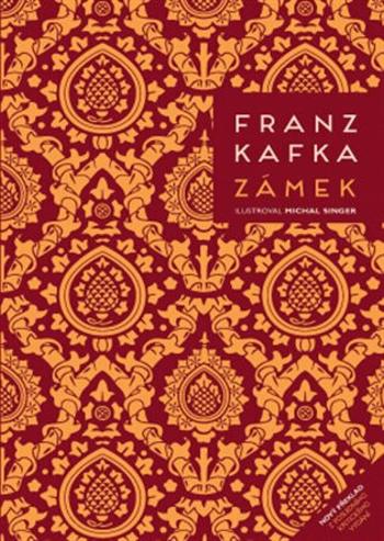 Zámek - Franz Kafka