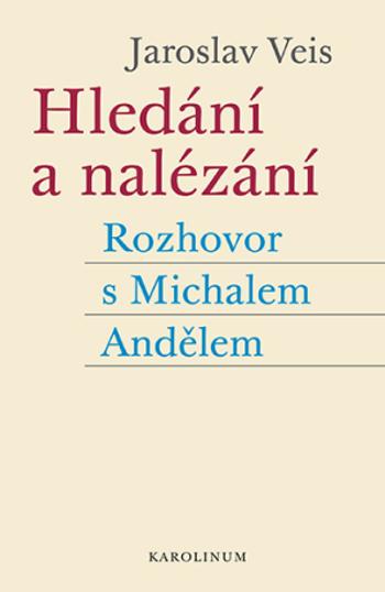 Hledání a nalézání - Jaroslav Veis - e-kniha