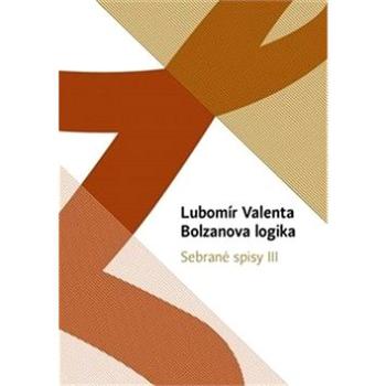 Bolzanova logika (978-80-88278-25-2)