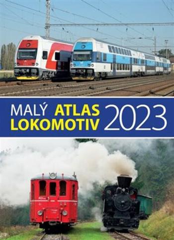 Malý atlas lokomotiv 2023 - Bohumil Skála, Jaromír Bittner, Jaroslav Křenek, Milan Šrámek