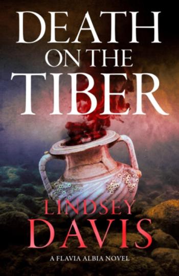 Death On The Tiber - Lindsey Davisová