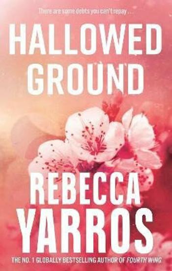 Hallowed Ground - Rebecca Yarros