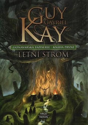 Letní strom - Guy Gavriel Kay