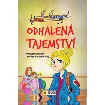 Odhalená tajemství: Příběhy party outsiderů z prostředí elitní školy (978-80-7567-188-2)