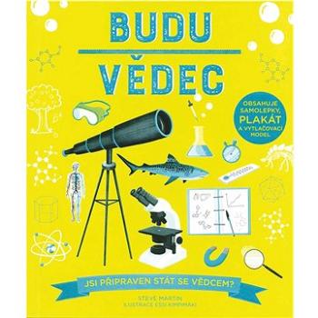 Budu vědec (978-80-256-2241-4)