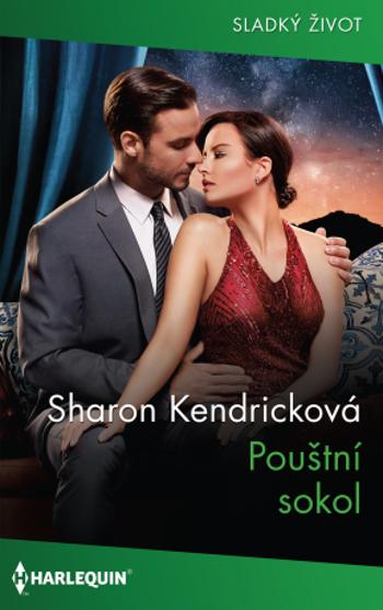 Pouštní sokol - Sharon Kendricková - e-kniha