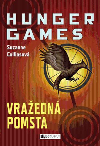 HUNGER GAMES – Vražedná pomsta - Suzanne Collinsová - e-kniha