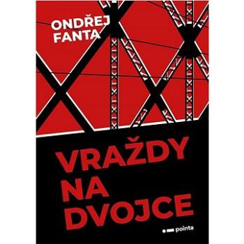 Vraždy na Dvojce (978-80-7650-941-2)