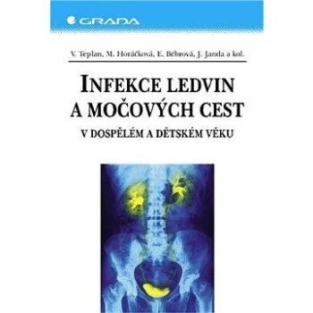 Infekce ledvin a močových cest (80-247-0566-4)