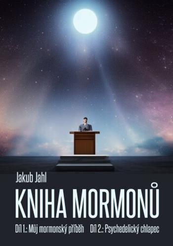 Kniha mormonů - Jakub Jahl - e-kniha