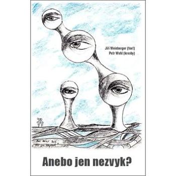 Anebo jen nezvyk? (978-80-88104-34-6)