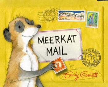 Meerkat Mail - Emily Gravett