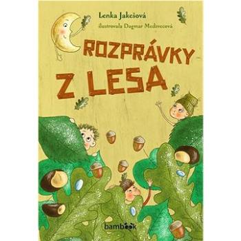 Rozprávky z lesa (978-80-8090-142-4)