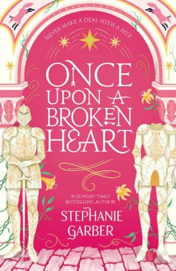 Once Upon A Broken Heart - Garberová Stephanie