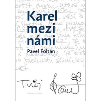 Karel mezi námi (978-80-87431-52-8)